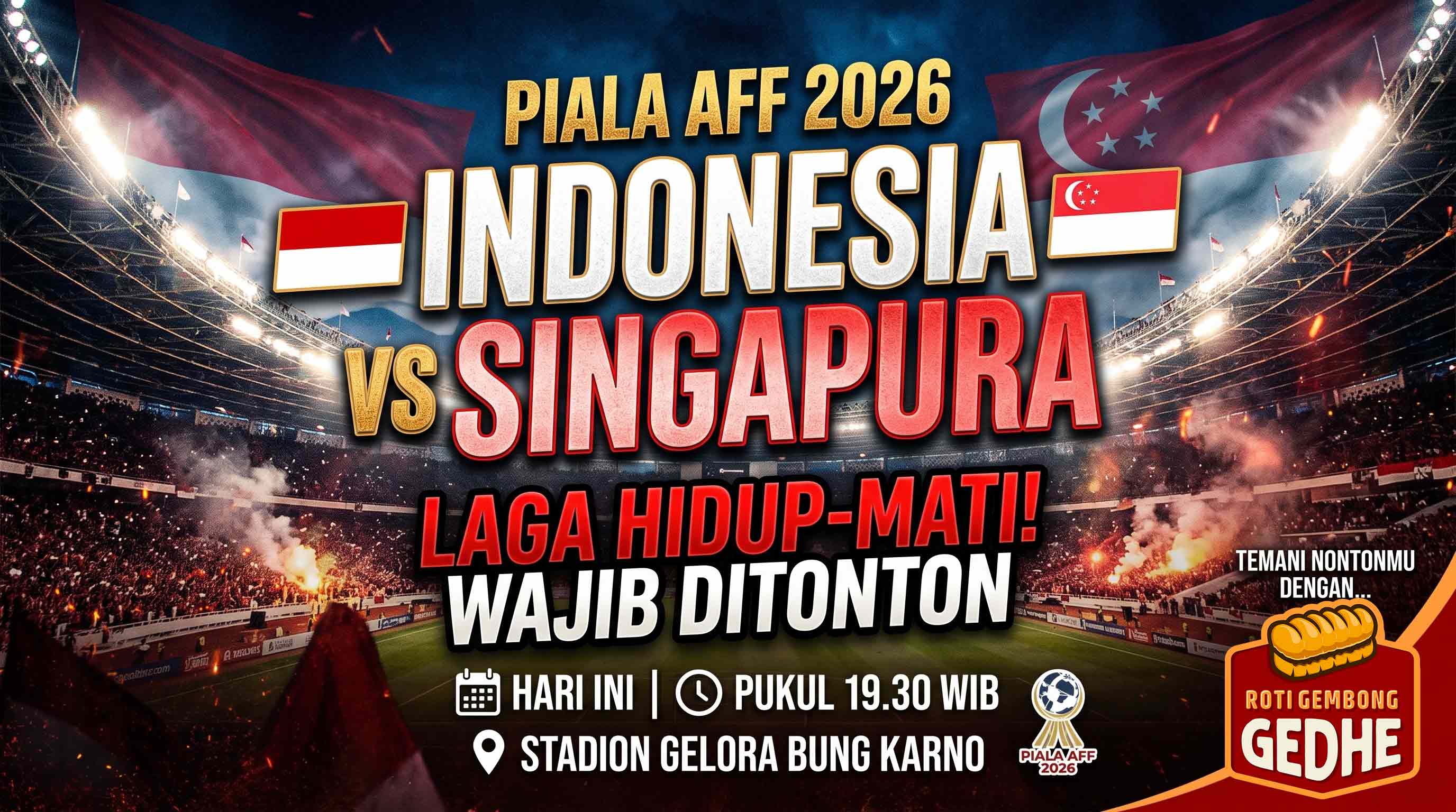 Jadwal Indonesia vs Singapura di Piala AFF 2026: Laga Hidup-Mati yang Wajib Ditonton Sambil Ngemil Roti Gembong Gedhe